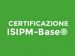 Preparazione alla certificazione Base di Project Management ISIPM-Base®